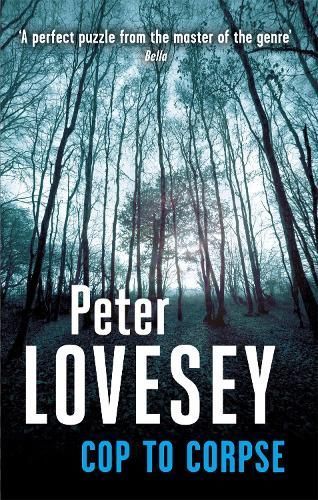 Cop to Corpse By Peter Lovesey 9780751548471 (Paperback)