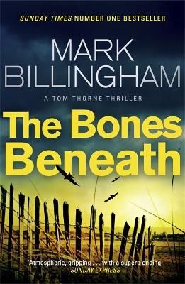 The Bones Beneath By Mark Billingham 9780751552201 (Paperback)