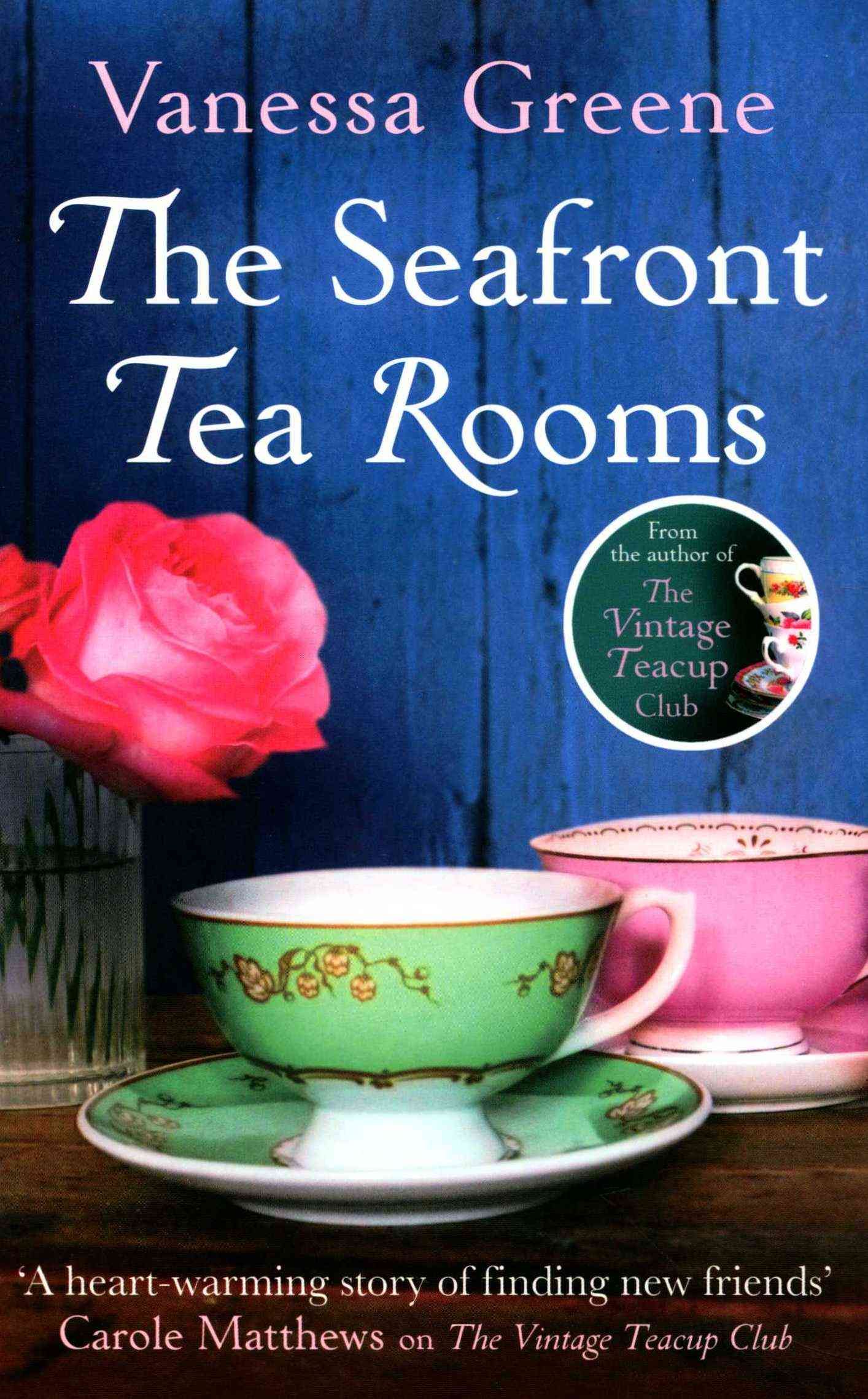 The Seafront Tea Rooms By Vanessa Greene 9780751552232 (Paperback)