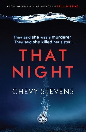 That Night By Chevy Stevens 9780751555097 (Paperback)