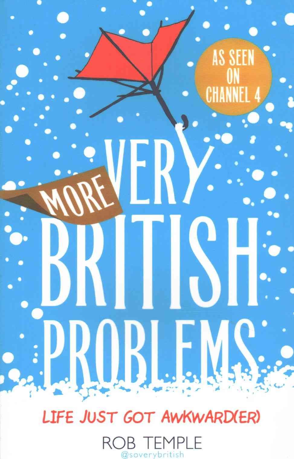 More Very British Problems By Rob Temple 9780751558517 (Paperback)