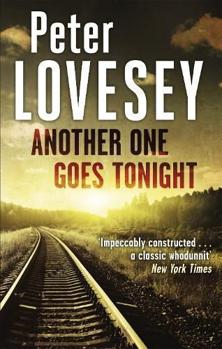 Another One Goes Tonight By Peter Lovesey 9780751564662 (Paperback)