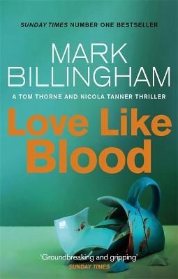 Love Like Blood By Mark Billingham 9780751566925 (Paperback)