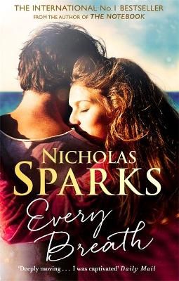 Every Breath By Nicholas Sparks 9780751567786 (Paperback)