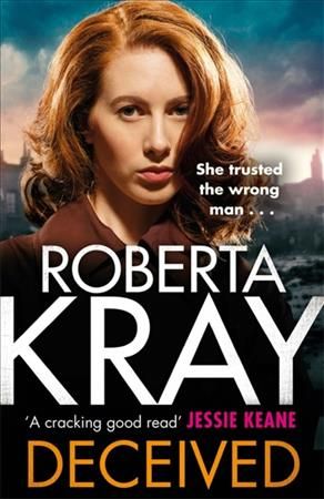 Deceived By Roberta Kray 9780751569636 (Hardback)