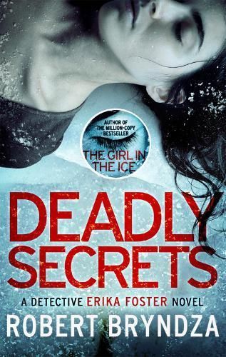 Deadly Secrets By Robert Bryndza 9780751574845 (Paperback)