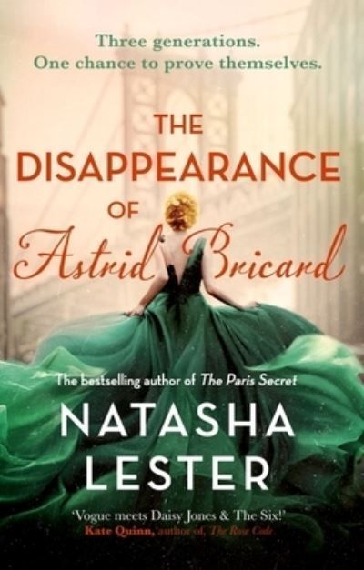 The Disappearance of Astrid Bricard By Natasha Lester 9780751582291
