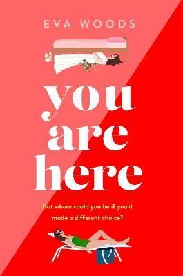 You Are Here By Eva Woods 9780751585339 (Paperback)
