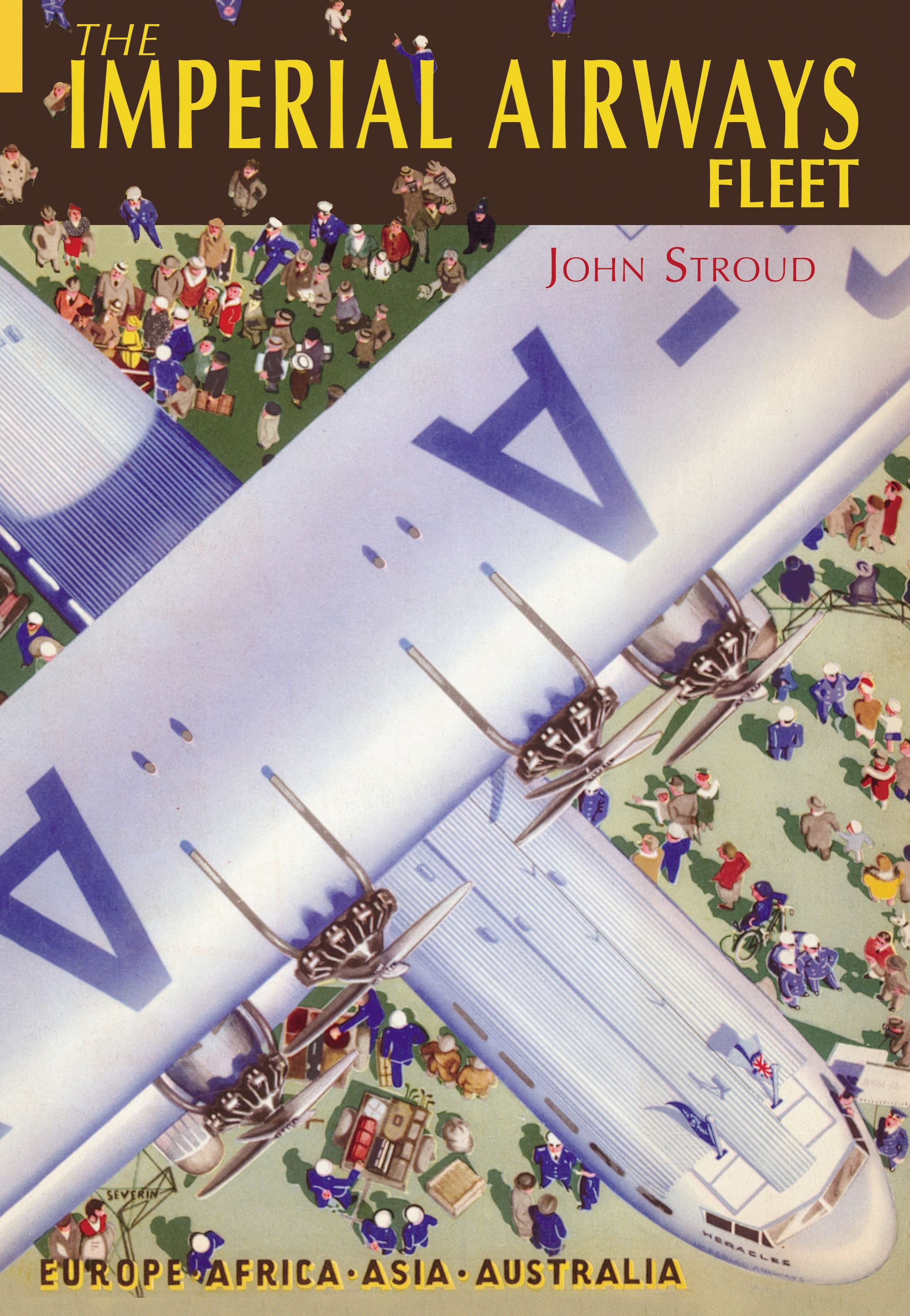 The Imperial Airways Fleet By John Stroud 9780752429977 (Paperback)