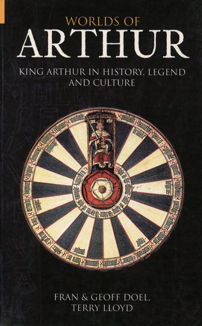 Worlds of Arthur By Frances Doel 9780752433936 (Paperback)