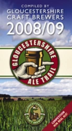 Gloucestershire Ale Trail By Gloucestershire Craft Brewers (Paperback)