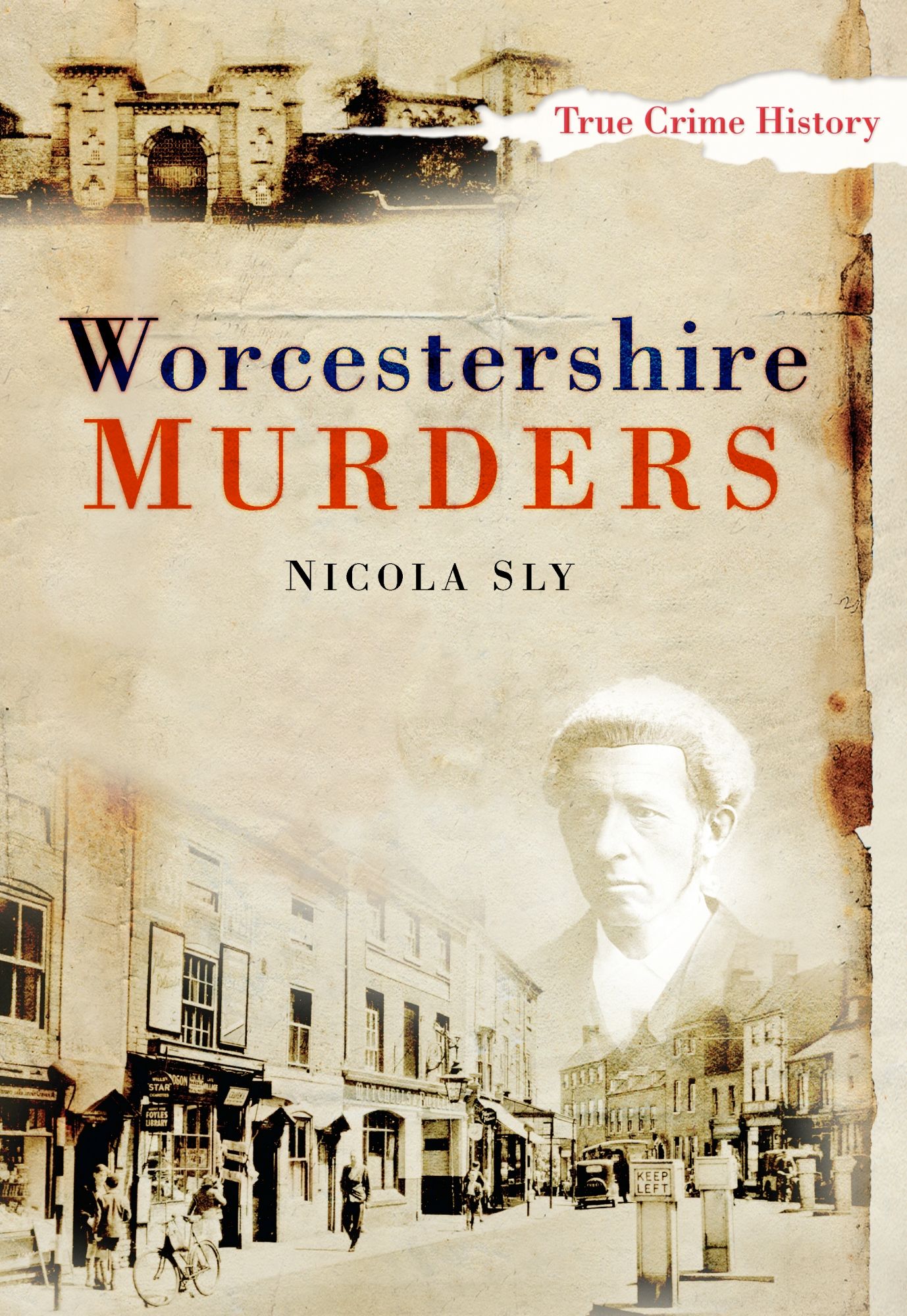 Worcestershire Murders By Nicola Sly 9780752448985 (Paperback)