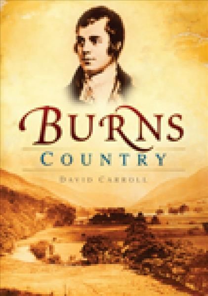 Burns Country By David Carroll 9780752449562 (Paperback)