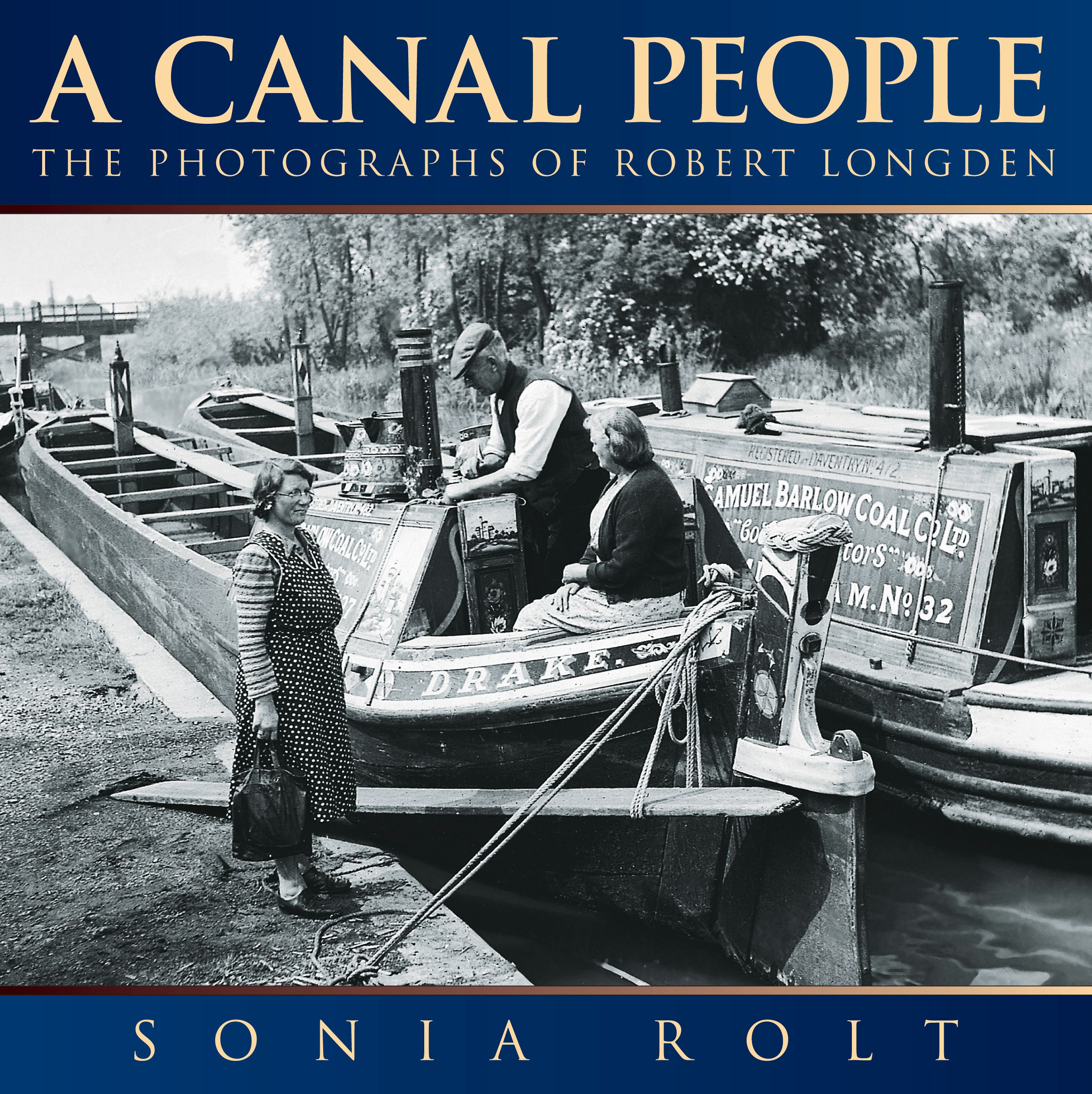A Canal People By Sonia Rolt 9780752451107 (Paperback)