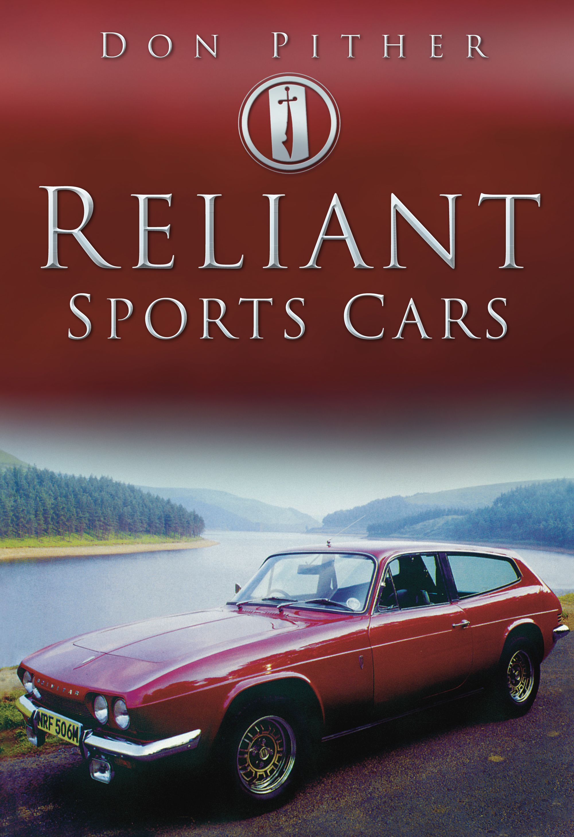Reliant Sports Cars By Don Pither 9780752456768 (Paperback)