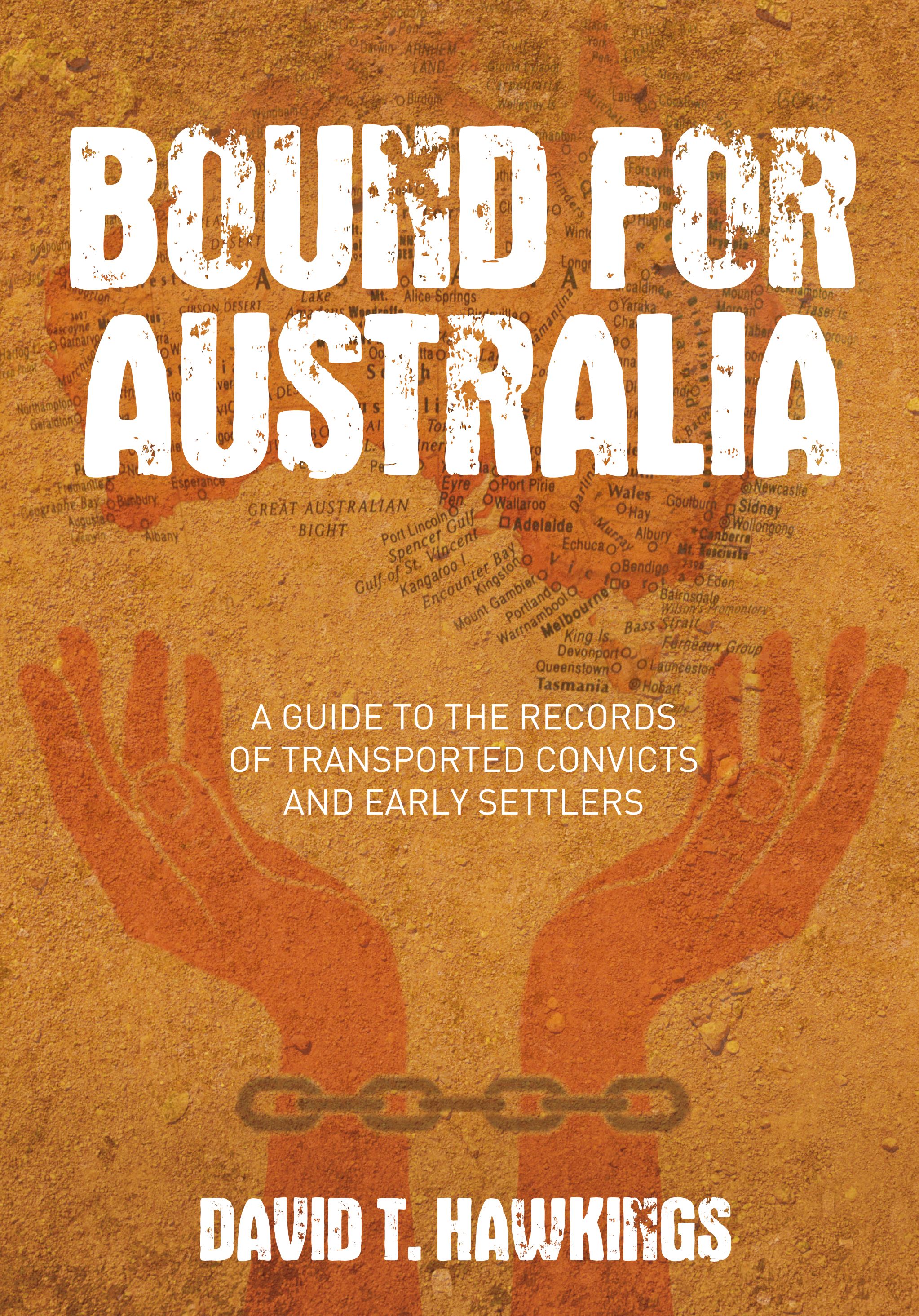 Bound for Australia By David T Hawkings 9780752460185 (Paperback)