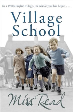 Village School By Read, John S. Goodall 9780752877440 (Paperback)