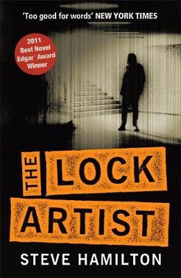 The Lock Artist By Steve Hamilton 9780752883311 (Paperback)
