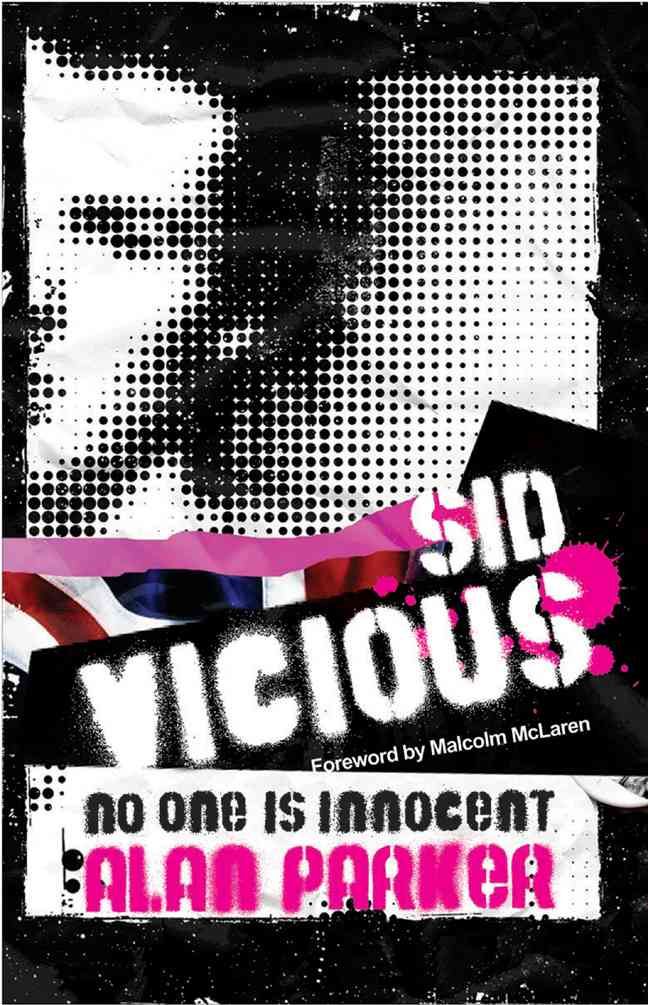 Sid Vicious By Alan Parker 9780752893662 (Paperback)
