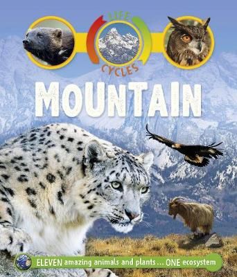 Life Cycles: Mountain By Sean Callery 9780753442838 (Paperback)