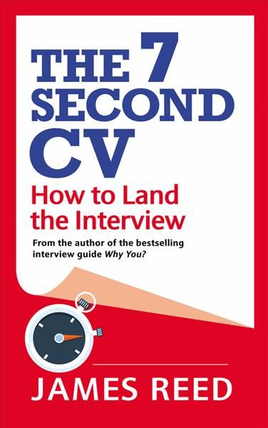 The 7-Second CV By James Reed 9780753553077 (Paperback)