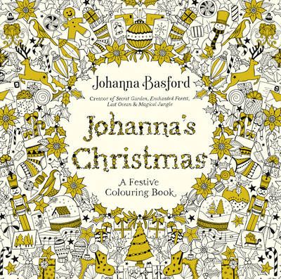 Johanna's Christmas By Johanna Basford (creator) 9780753557563
