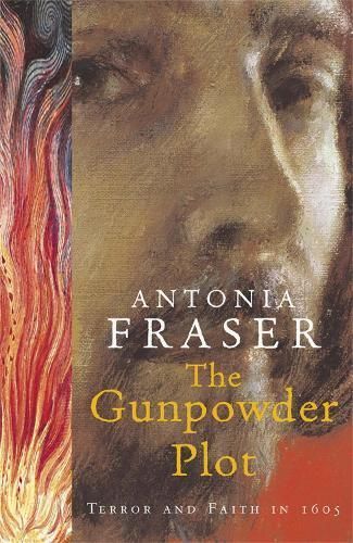 The Gunpowder Plot By Lady Antonia Fraser 9780753814017 (Paperback)