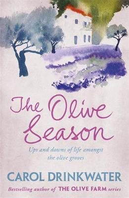 The Olive Season By Carol Drinkwater 9780753829356 (Paperback)