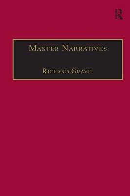 Master Narratives By Richard Gravil 9780754601289 (Hardback)