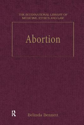 Abortion By Belinda Bennett 9780754622383 (Hardback)