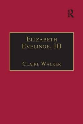 Elizabeth Evelinge, III 9780754631187 (Hardback)
