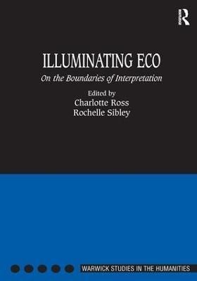 Illuminating Eco By Charlotte Ross, Rochelle Sibley 9780754636809
