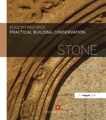 Practical Building Conservation. Stone 9780754645528 (Hardback)