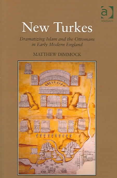 New Turkes By Matthew Dimmock 9780754650225 (Hardback)