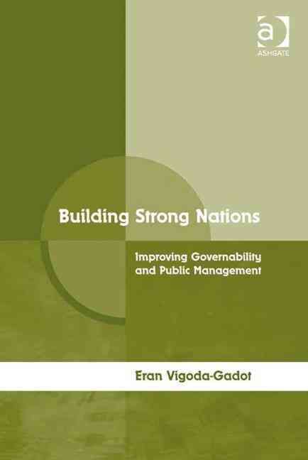 Building Strong Nations By Eran Vigoda-Gadot 9780754675464 (Hardback)
