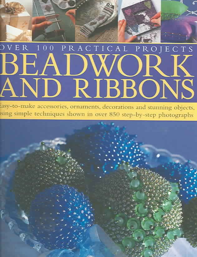 Beadwork and Ribbons By Lucinda Ganderton 9780754815983 (Hardback)