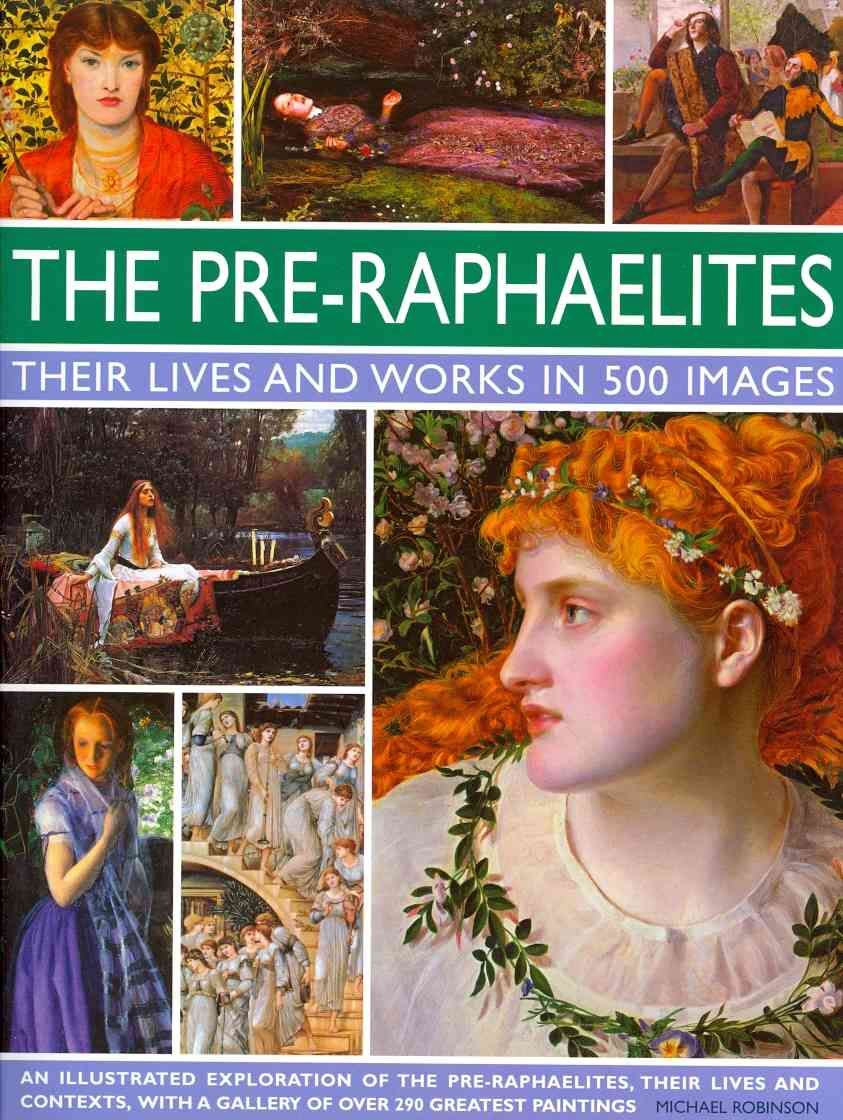 The Pre-Raphaelites By Michael Robinson 9780754823797 (Hardback)