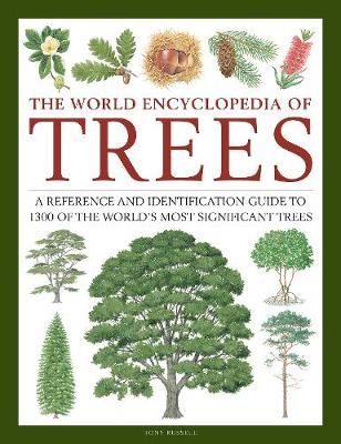 The World Encyclopedia of Trees 9780754834755 (Hardback)