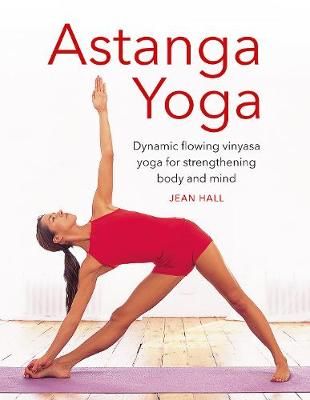 Astanga Yoga By Jean Hall 9780754835257 (Hardback)
