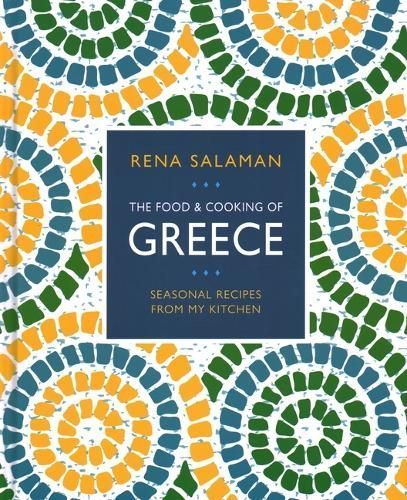Food and Cooking of Greece By Rena Salaman 9780754835455 (Hardback)