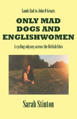 Lands End to John O' Groats By Sarah Stinton 9780755204984 (Paperback)