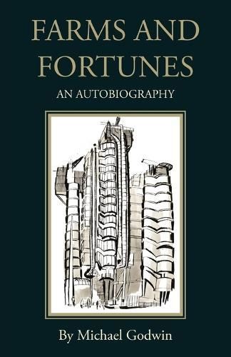 Farms and Fortunes By Michael Godwin 9780755213405 (Paperback)