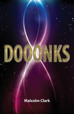 Dooonks By Malcolm Clark 9780755215744 (Paperback)
