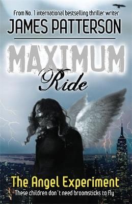 Maximum Ride By James Patterson 9780755321940 (Paperback)