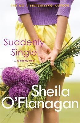 Suddenly Single By Sheila O'Flanagan 9780755329953 (Paperback)