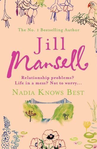 Nadia Knows Best By Jill Mansell 9780755332618 (Paperback)
