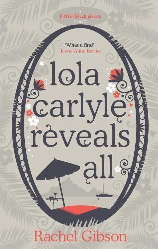 Lola Carlyle Reveals All By Rachel Gibson 9780755337415 (Paperback)