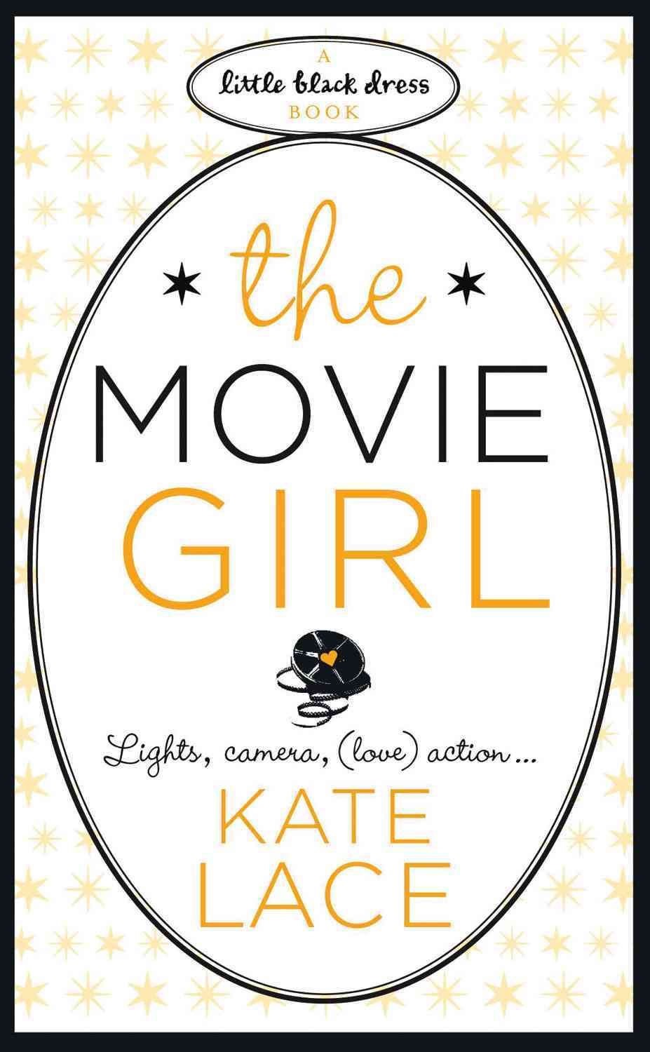 The Movie Girl By Kate Lace 9780755338337 (Paperback)
