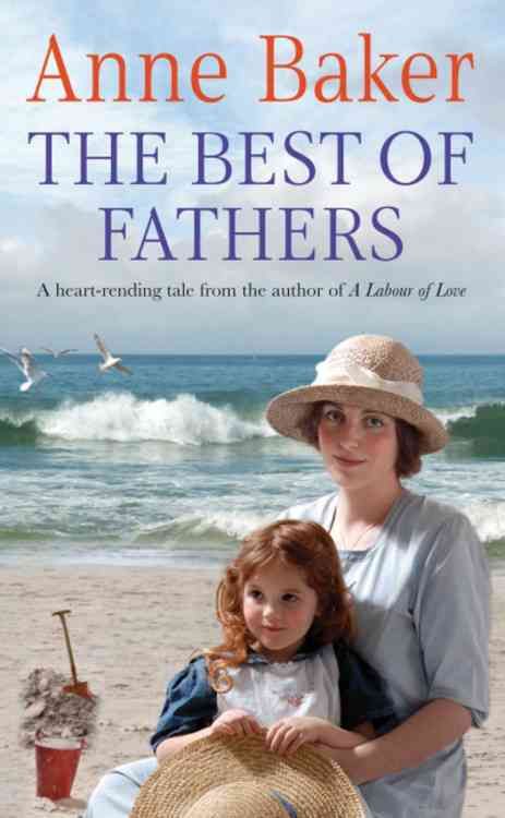 The Best of Fathers By Anne Baker 9780755340774 (Paperback)