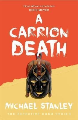 A Carrion Death By Michael Stanley 9780755344062 (Paperback)